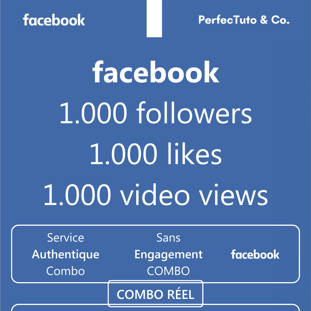 Combo profil/page followers + post likes + video views [FACEBOOK]_3