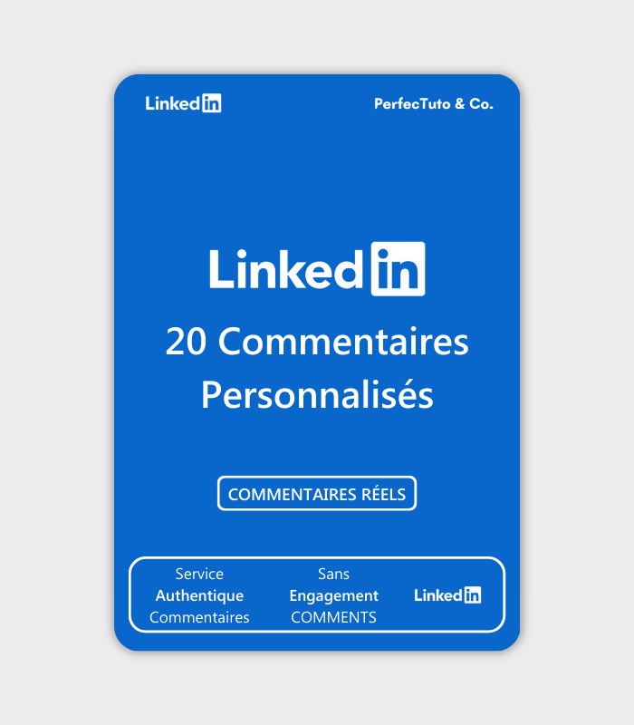 20 commentaires personnalisés [LINKEDIN]_2