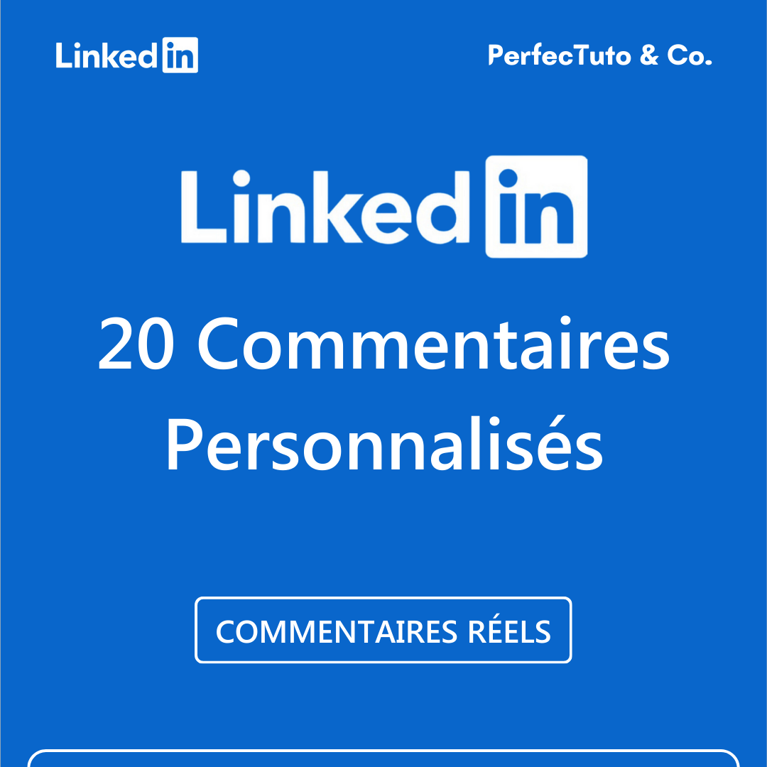 20 commentaires personnalisés [LINKEDIN]_0