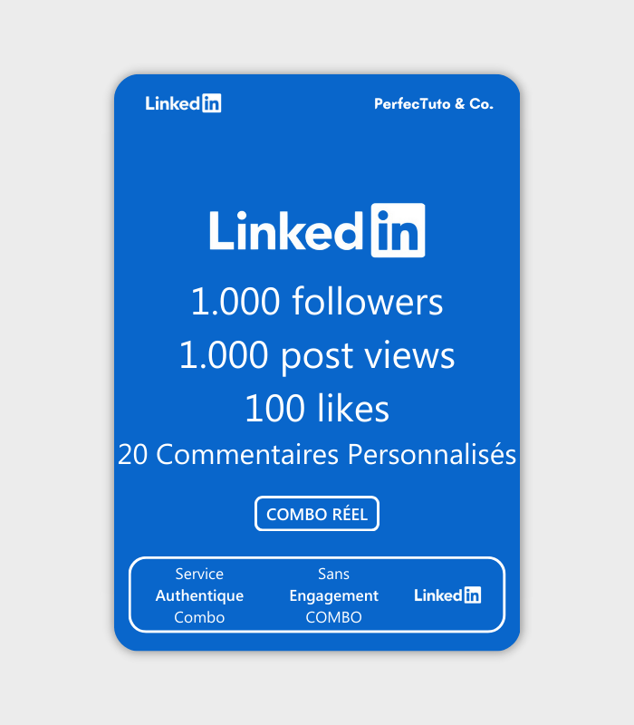 Combo 1.000 profil/page followers + 1.000 post Views + 100 post likes + 20 commentaires personnalisés [LINKEDIN]_2