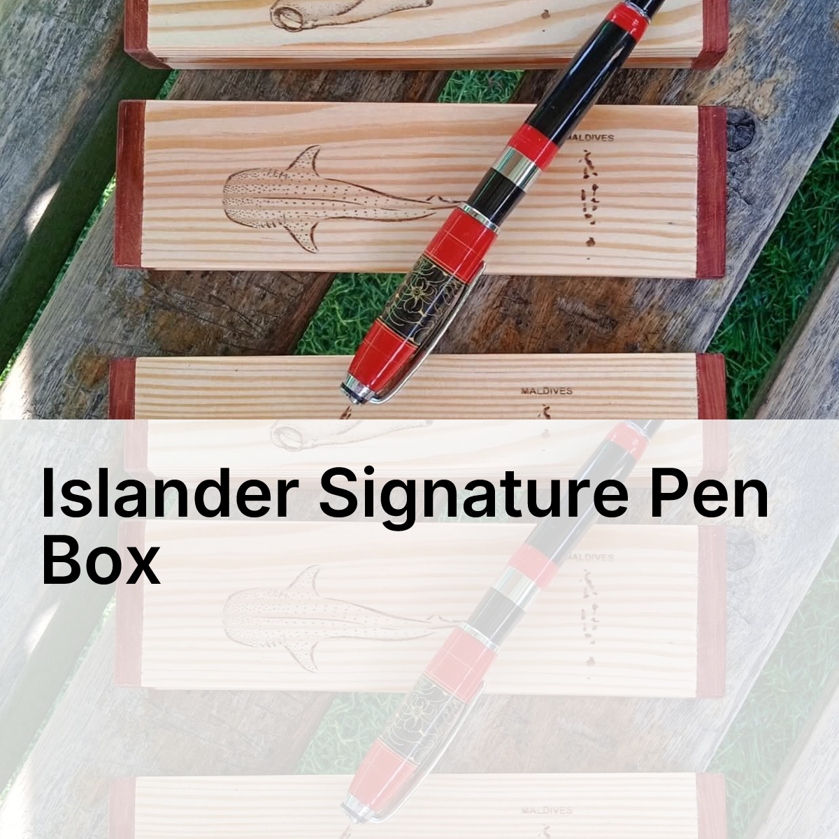Islander Signature Pen Box_0
