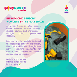 Sensory Wonders (17th January 2026, Saturday, 8:30AM - 10:00AM)