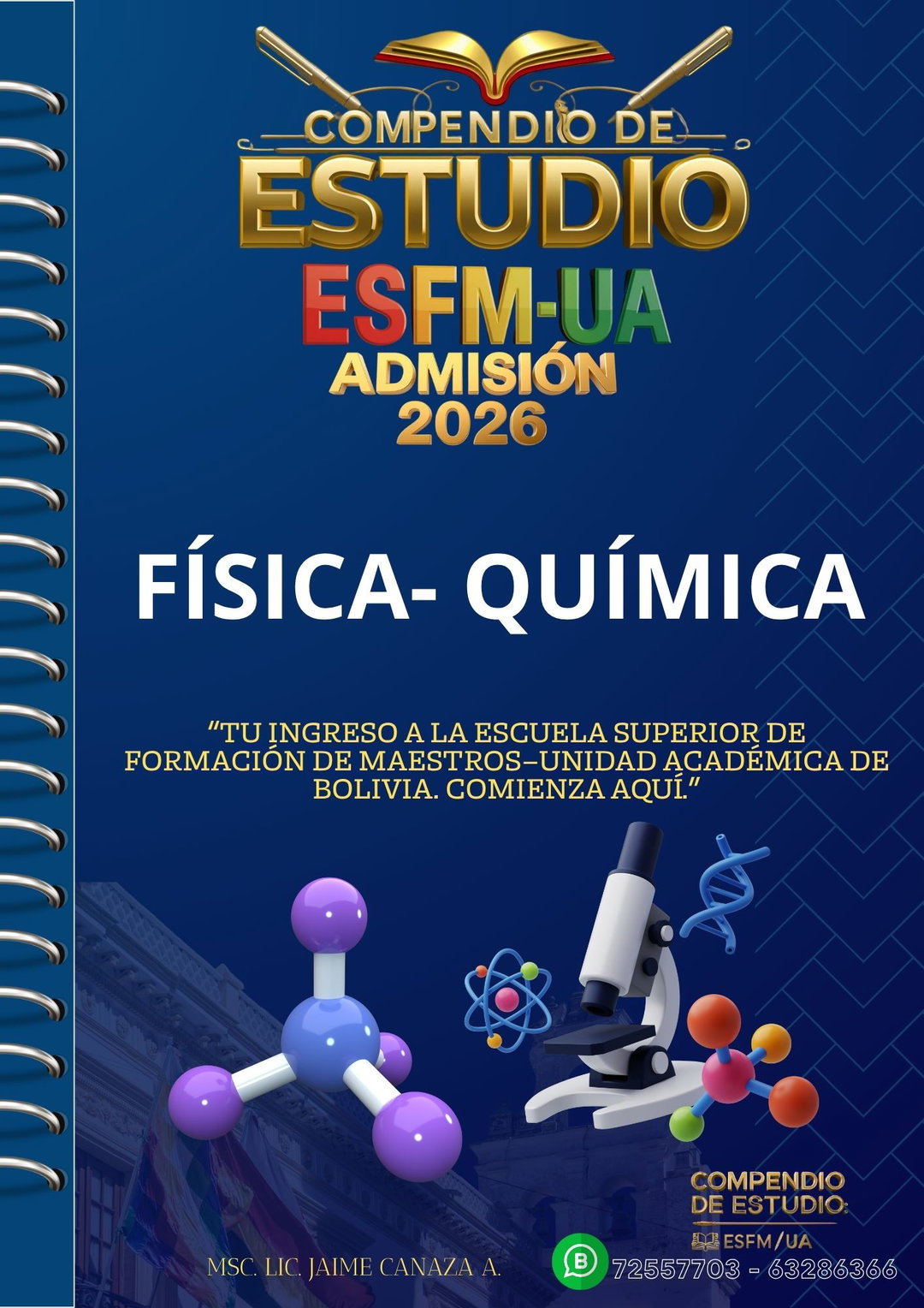 COMPENDIO DE ESTUDIO/ FÍSICA QUÍMICA- ESFM-UAs. ADMISIÓN 2026
