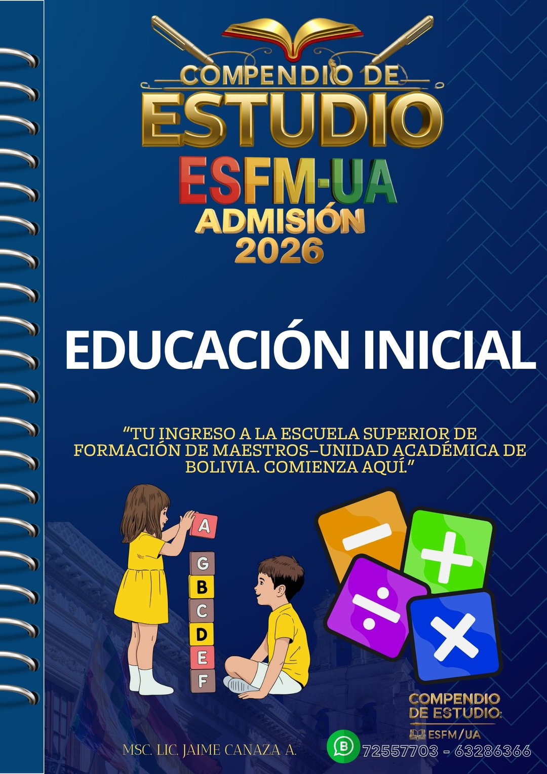COMPENDIO DE ESTUDIO/ EDUCACIÓN INICIAL- ESFM-UAs. ADMISIÓN 2026