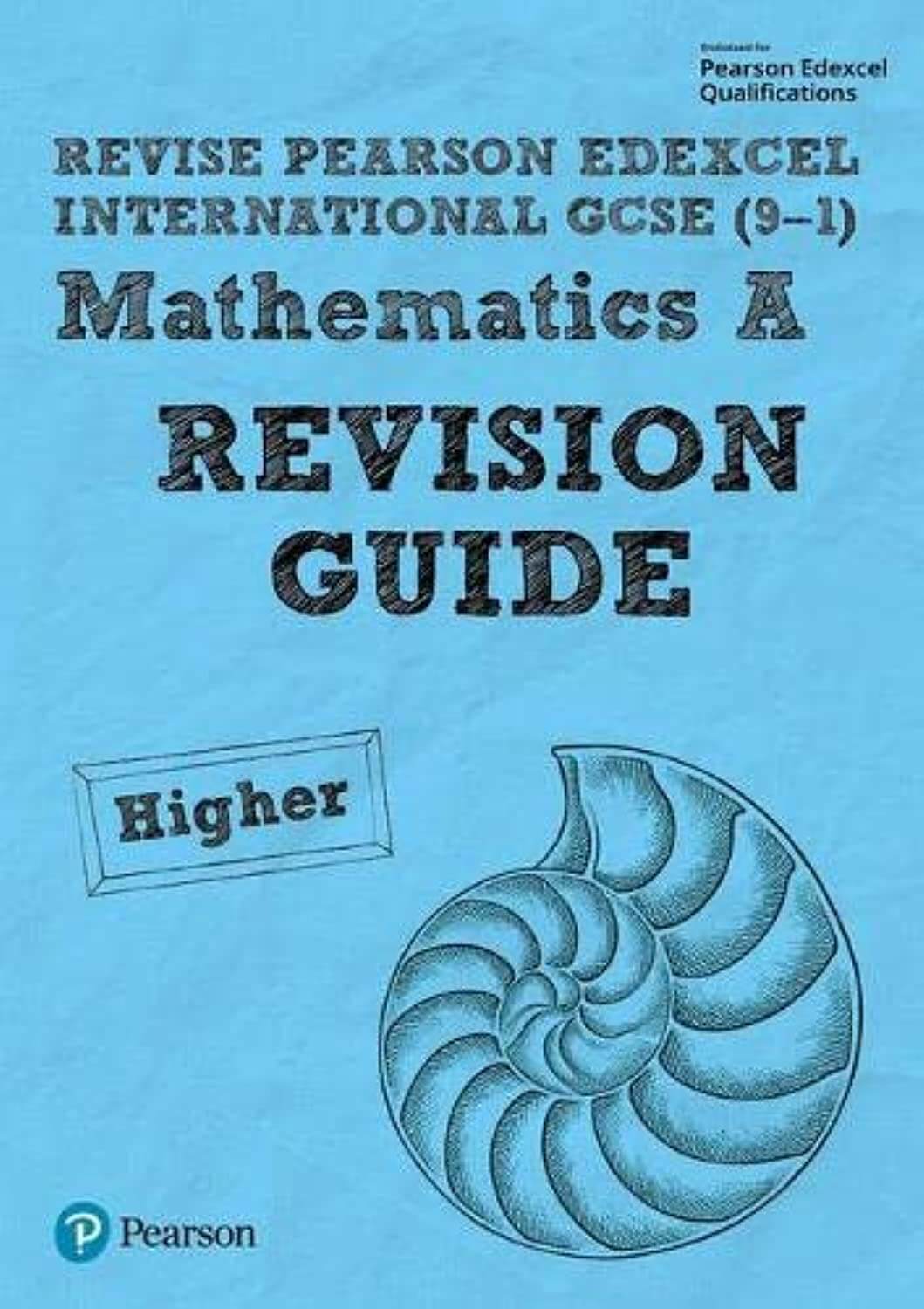 Pearson Edexcel iGCSE (9–1) Maths A Revision Guide – Higher_0