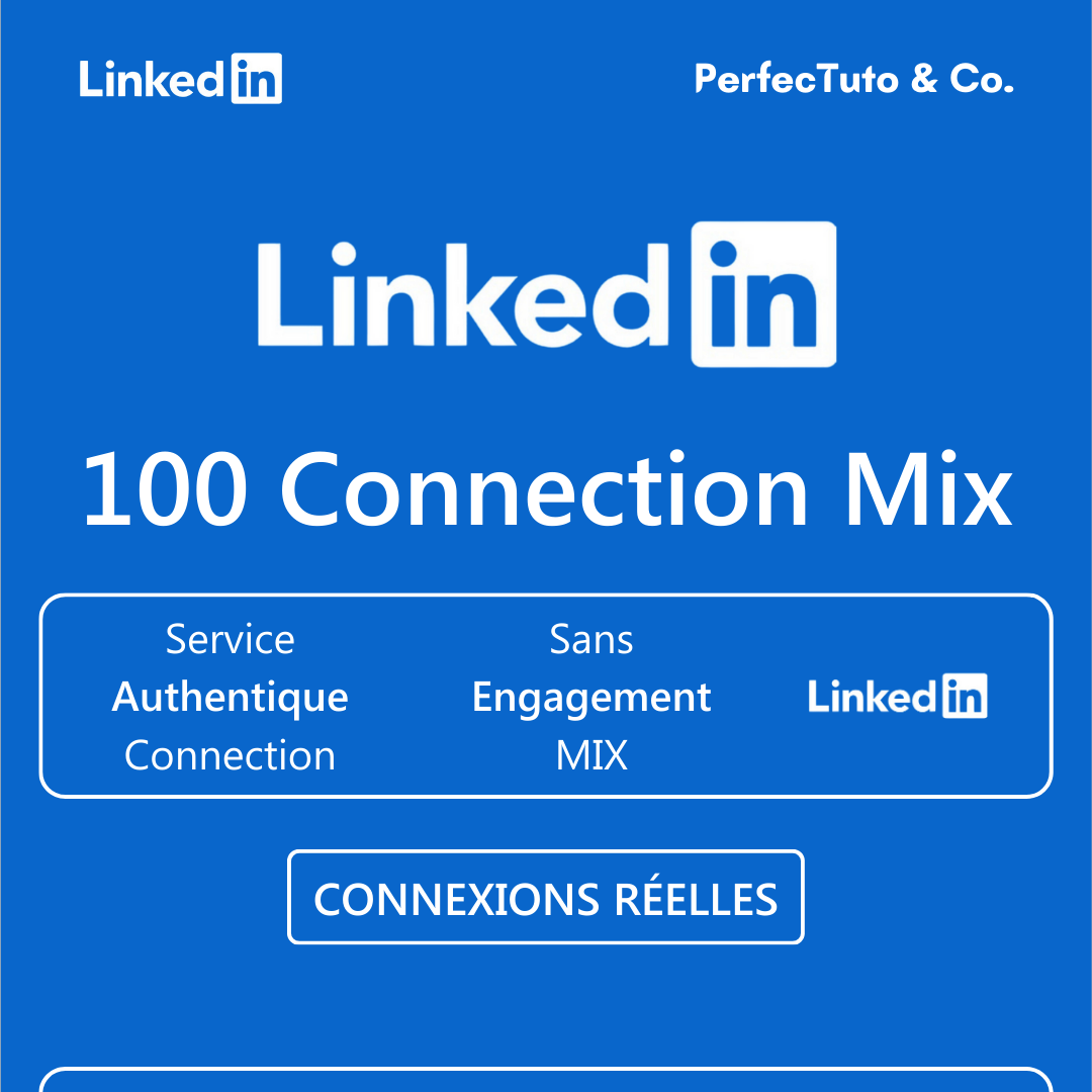 100 Connections Mix [LINKEDIN]_1