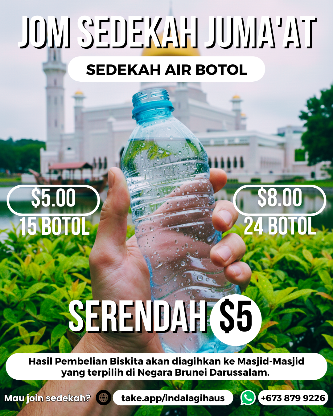 Sedekah Air Botol $5.00/$8.00
