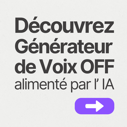 Générateur de Voix OFF