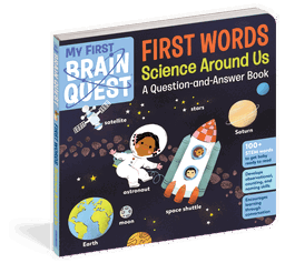 My First Brain Quest First Words: Science Around Us