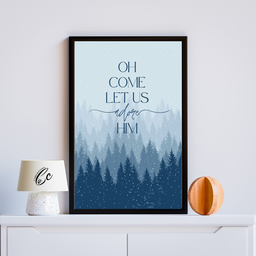 Oh Come Let Us Adore Him Frame