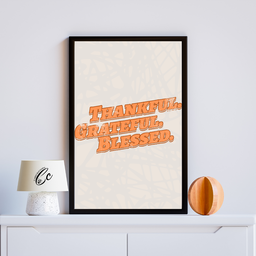 Thankful, Grateful, Blessed Frame