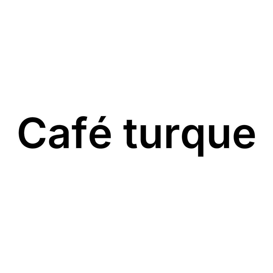 Café turque - Turkish coffee