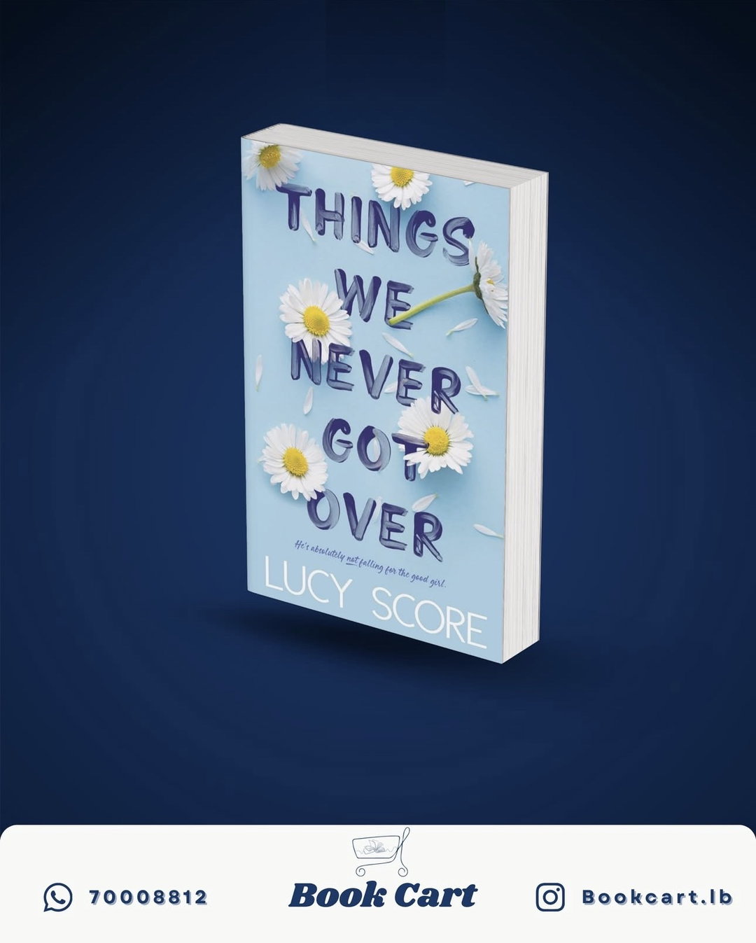 Things We Never Got Over 