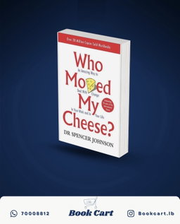 Who Moved My Cheese