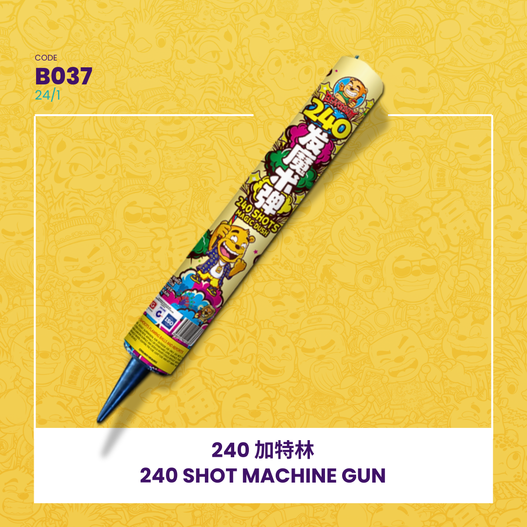 B037 | 🪄240 SHOT MACHINE GUN 240 加特林_0