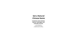 Get a Natural Chinese Name