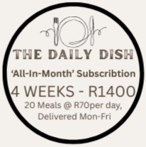 The 'All-In Month ' 4 Week Subscription. 20 Meals @ R70 per day. Delivered Mon-Fri