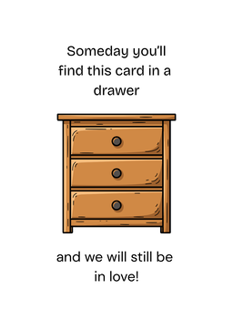 We will still be in love card