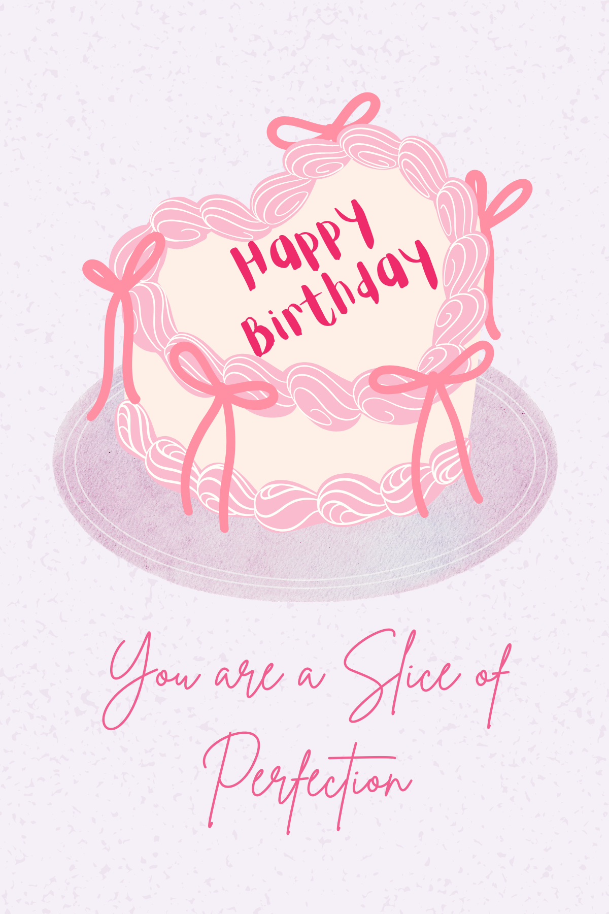 You are a slice of perfection birthday card_1