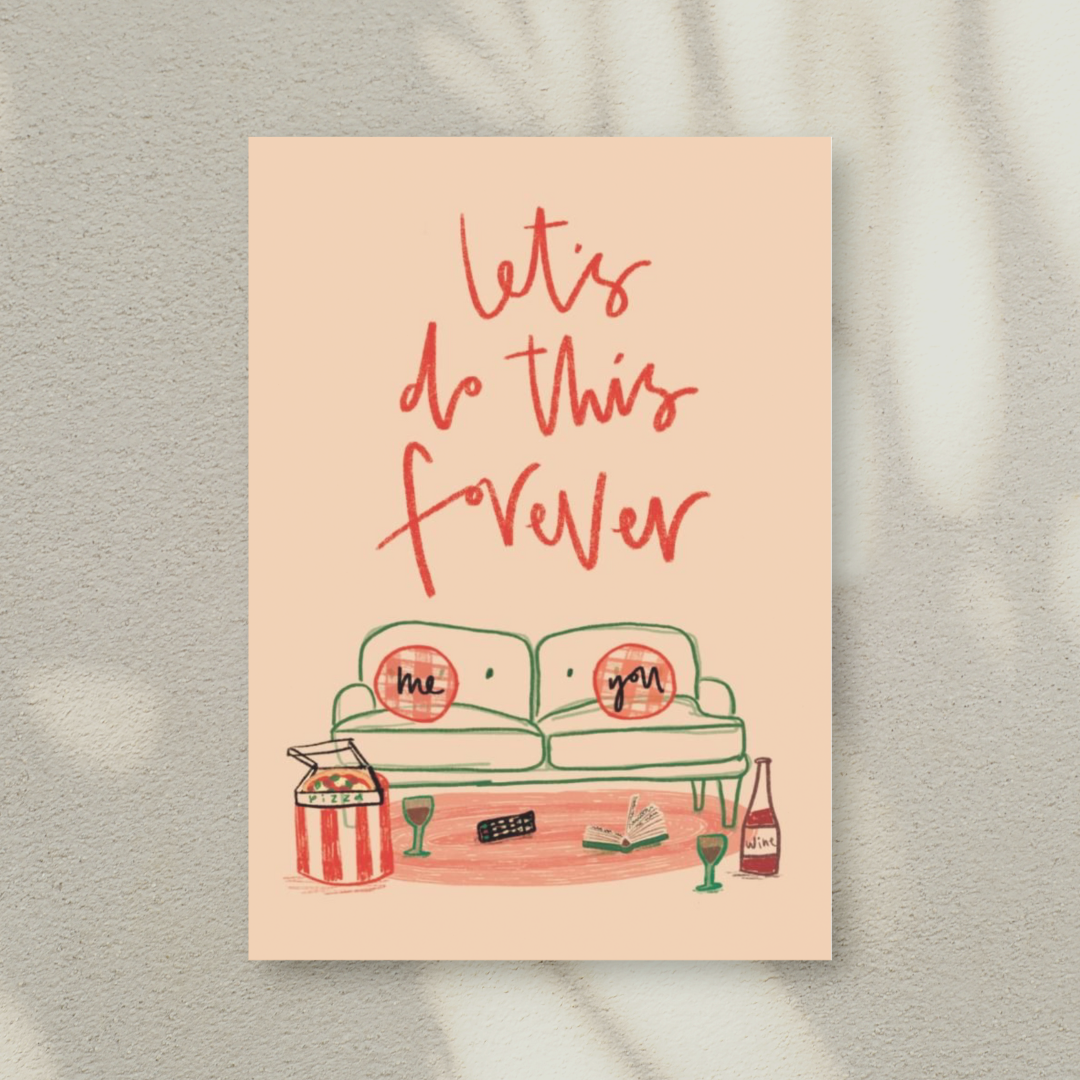 Let's Do this Forever Card (A5)