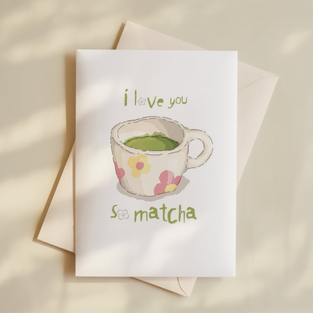 I love You So Macha Card (A5)