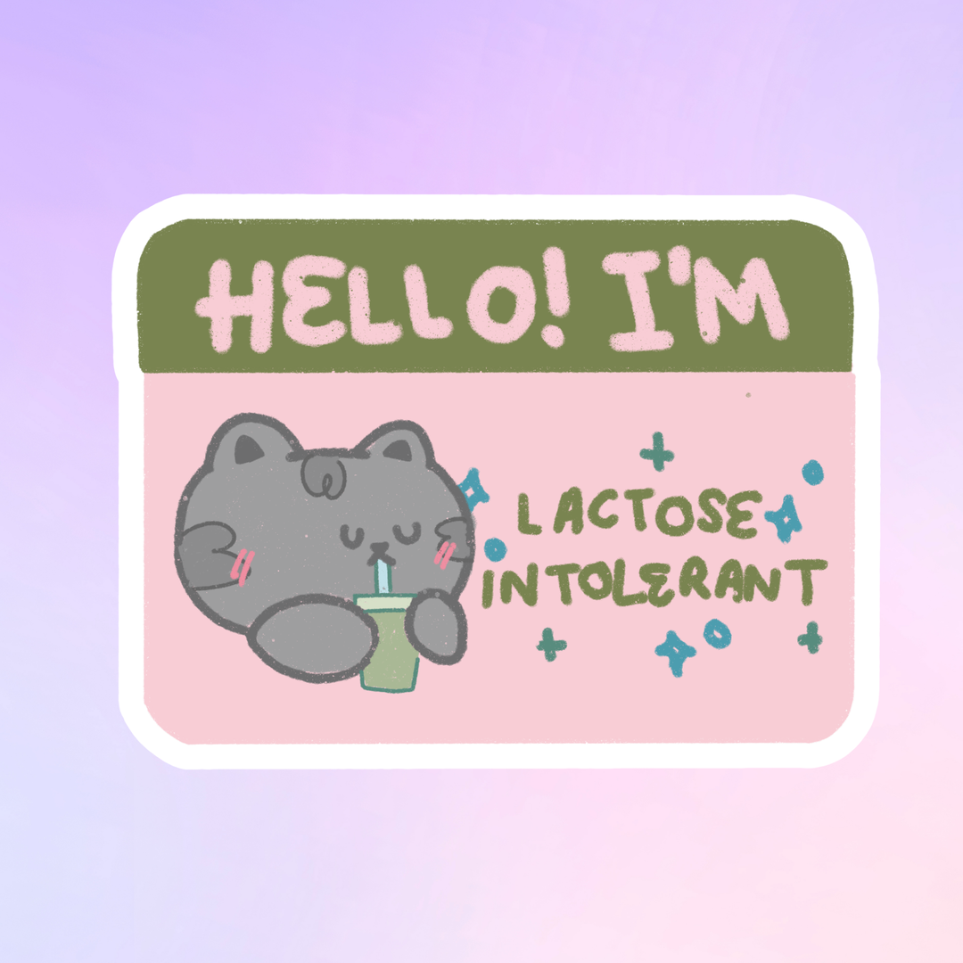 Hello I'm Lactose Intolerant LuLu