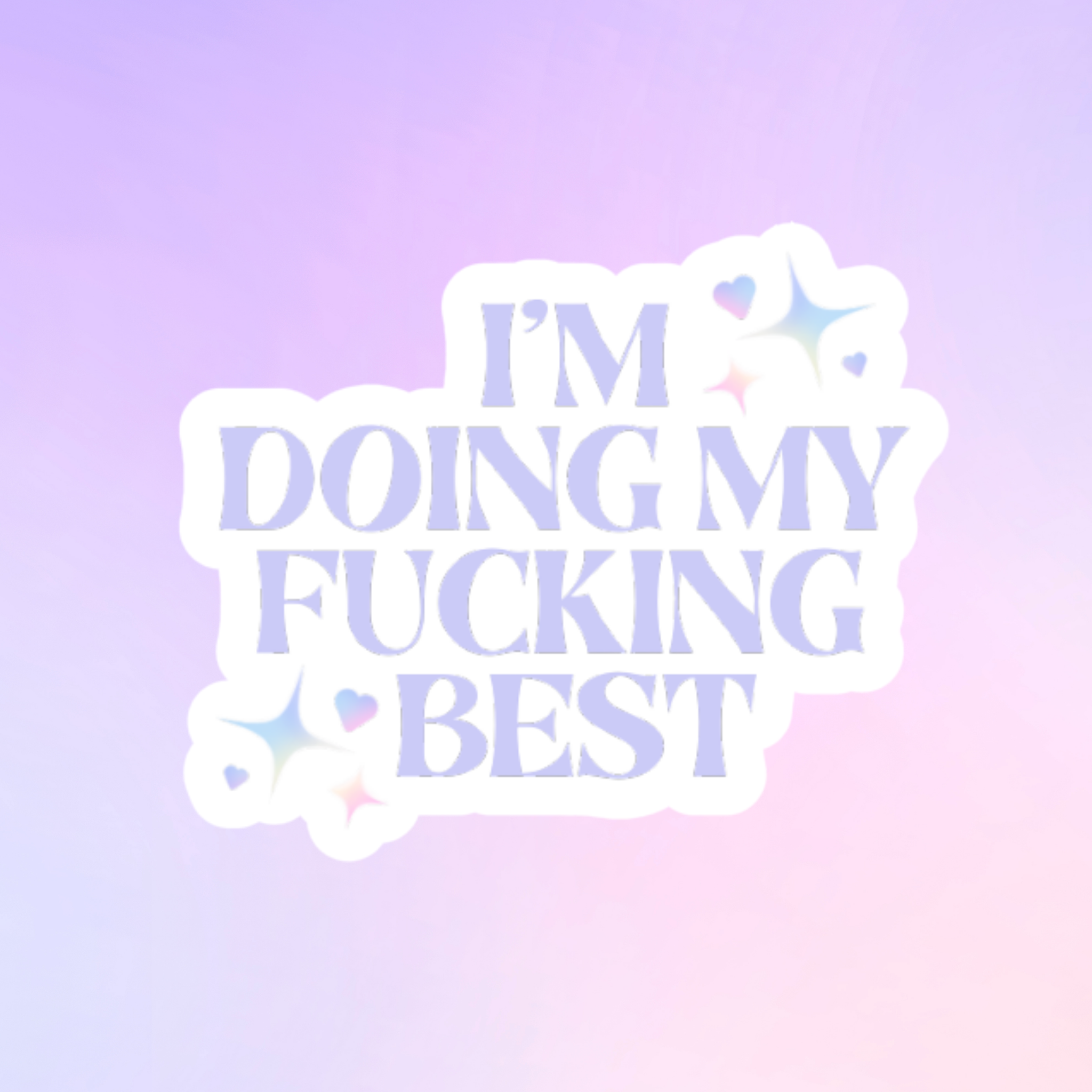 I'm doing my fucking best_0