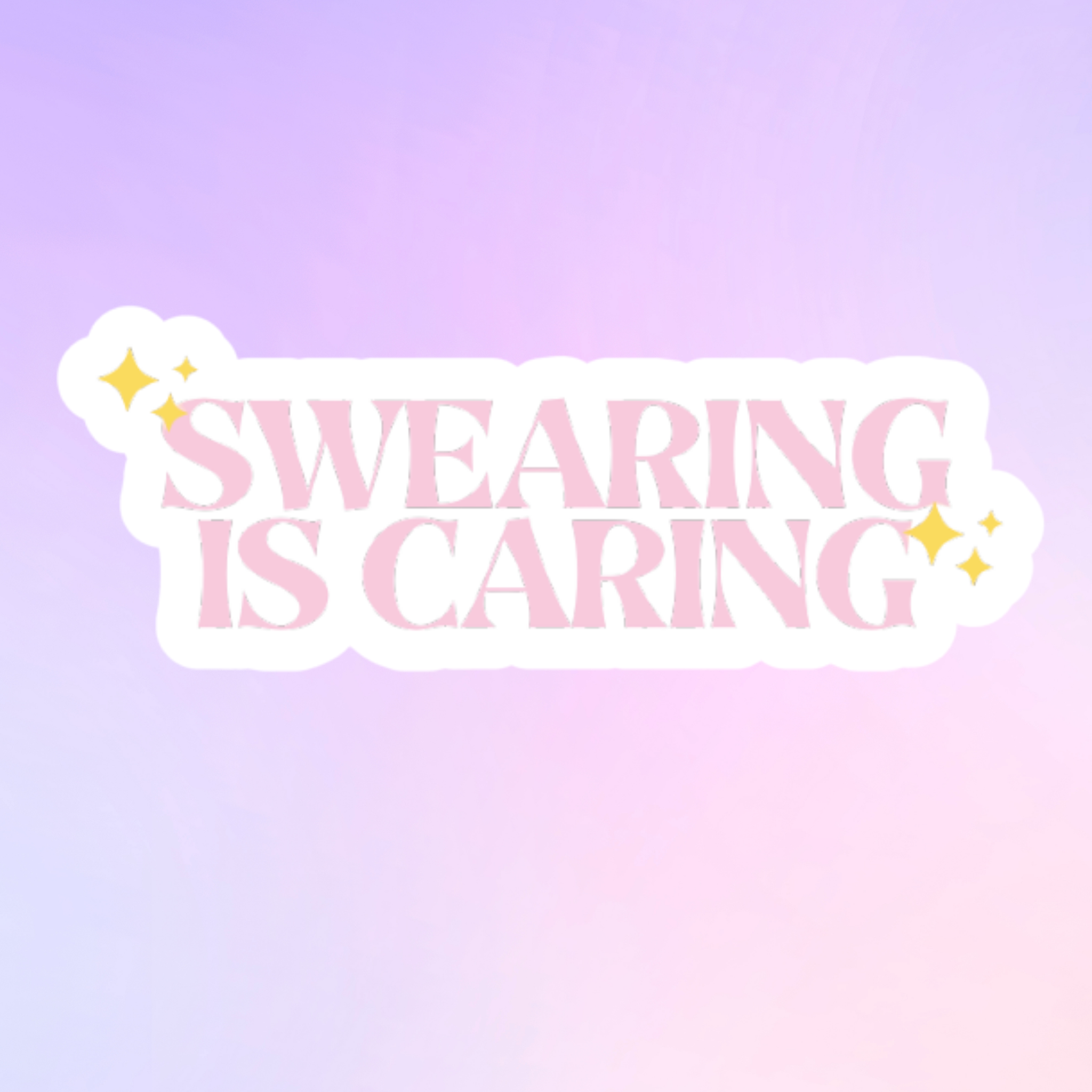 Swearing is Caring _0