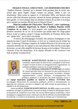 SADDAM TRAQUE FINALE, CAPTURE ET EXECUTION
