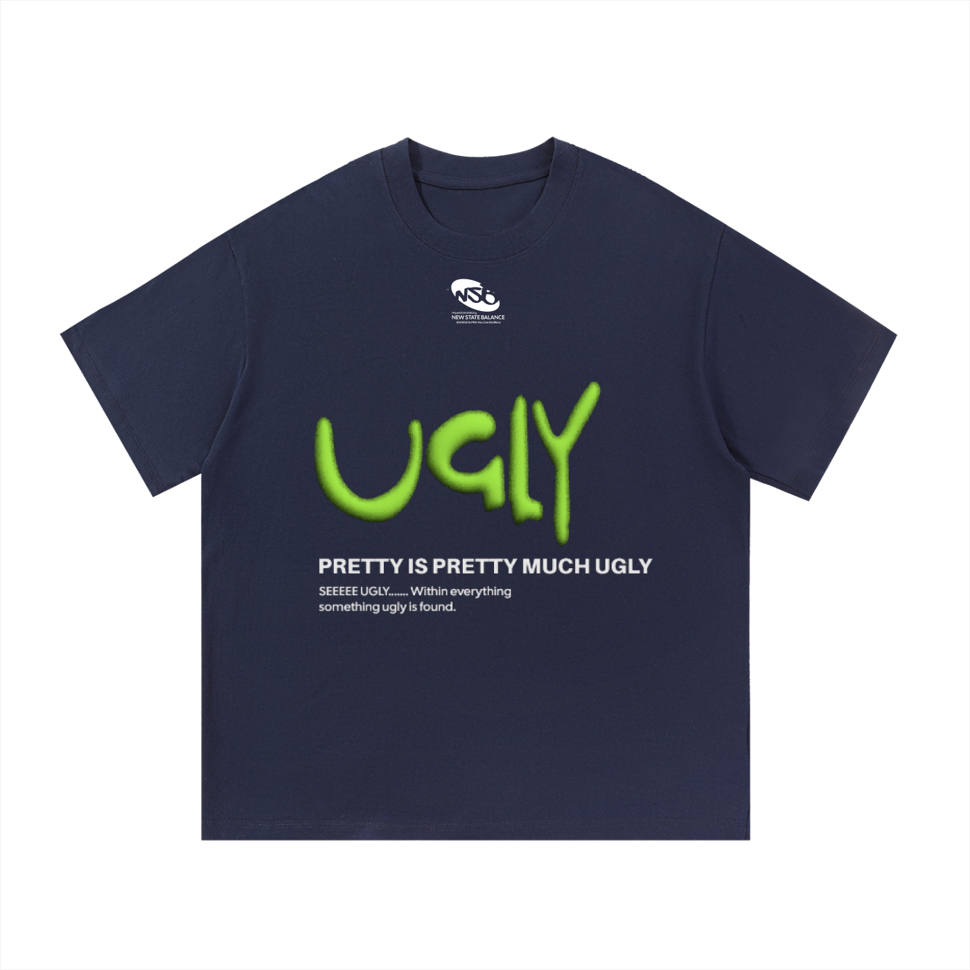 HYpeWOrthNSB- This is Ugly Tee_0