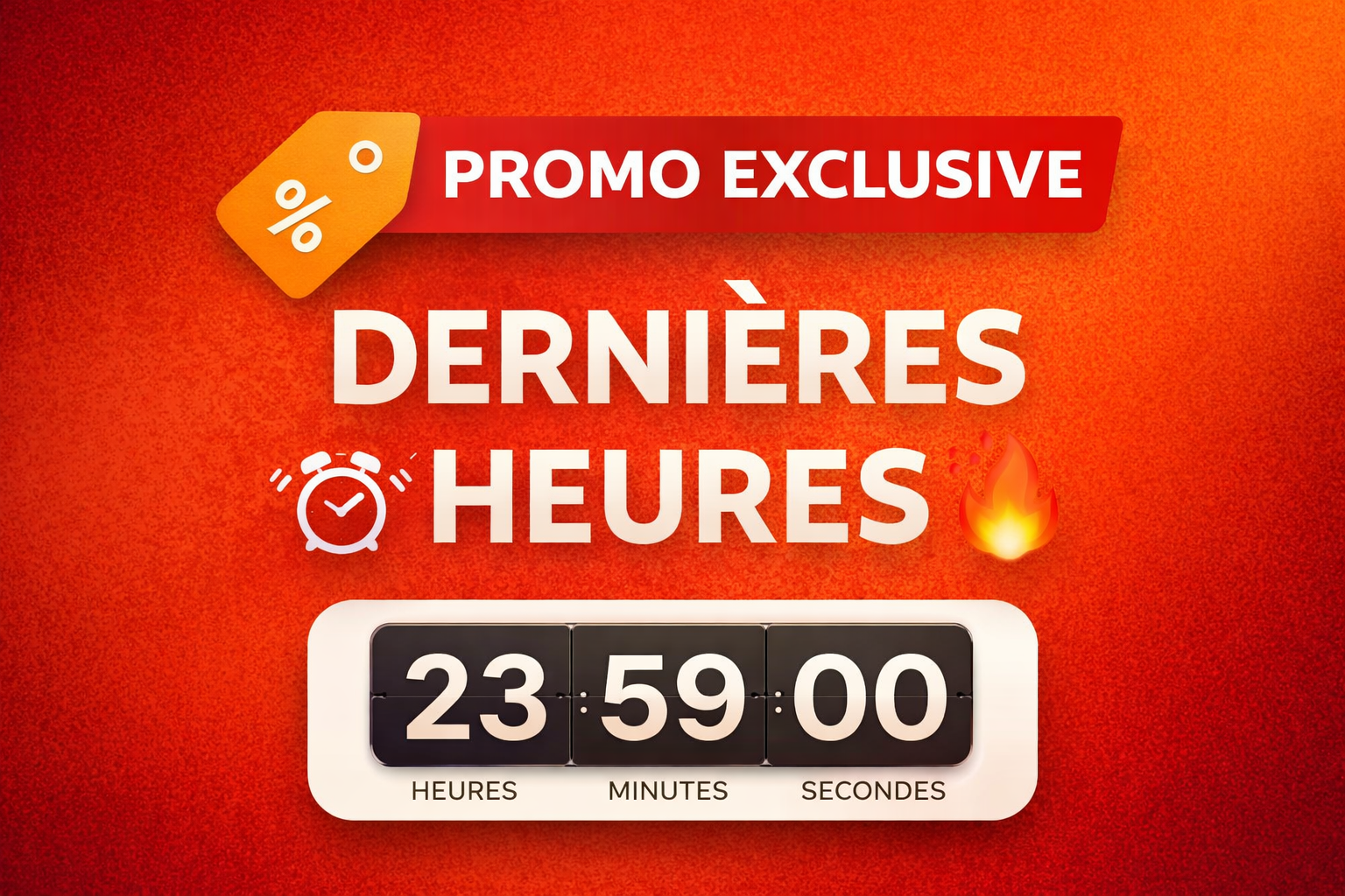 🔥 PROMO EXCLUSIVE – DERNIÈRES HEURES !_0