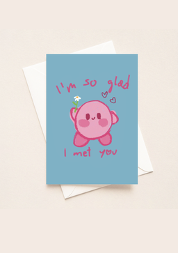 I'm So Glad I Met You (Card) 