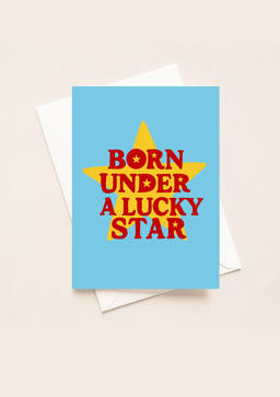 Born Under A Lucky Star Card (A5)