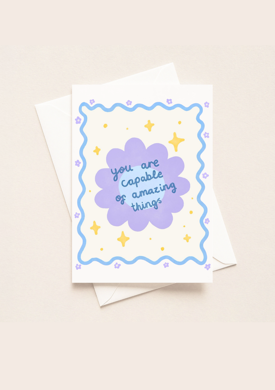 You are Capable Of Amazing Things Card (A5)