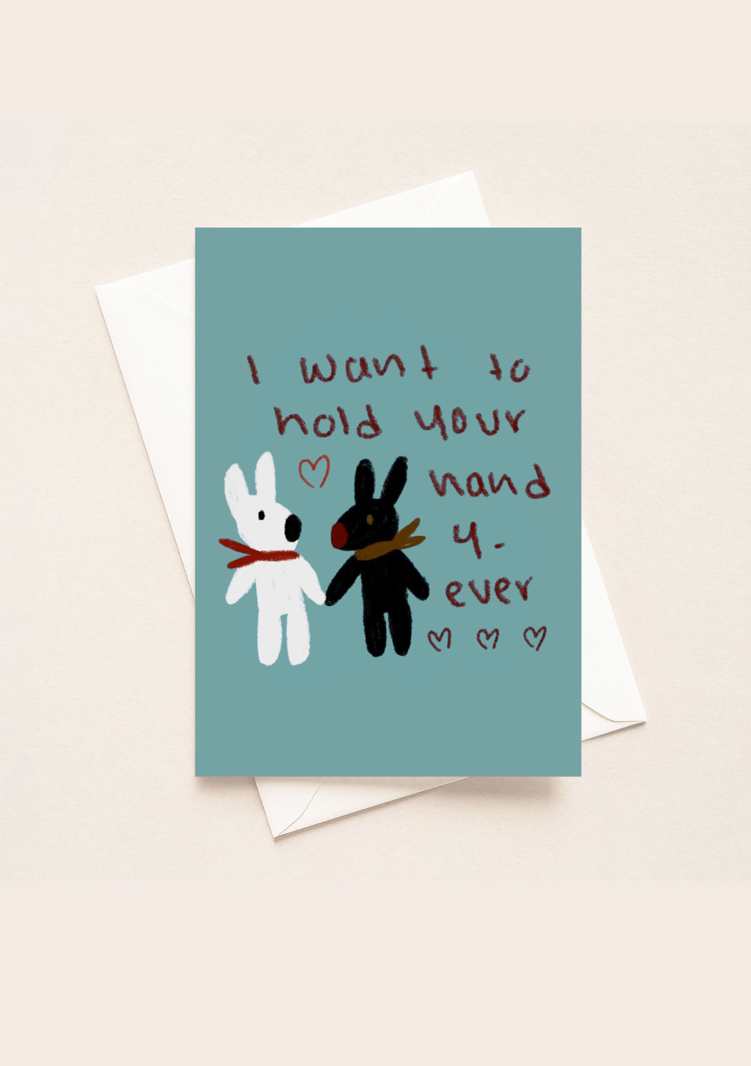 I Want To Hold Your Hand 4ever Card (A5)