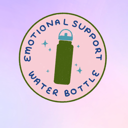 Emotional Support Water Bottle