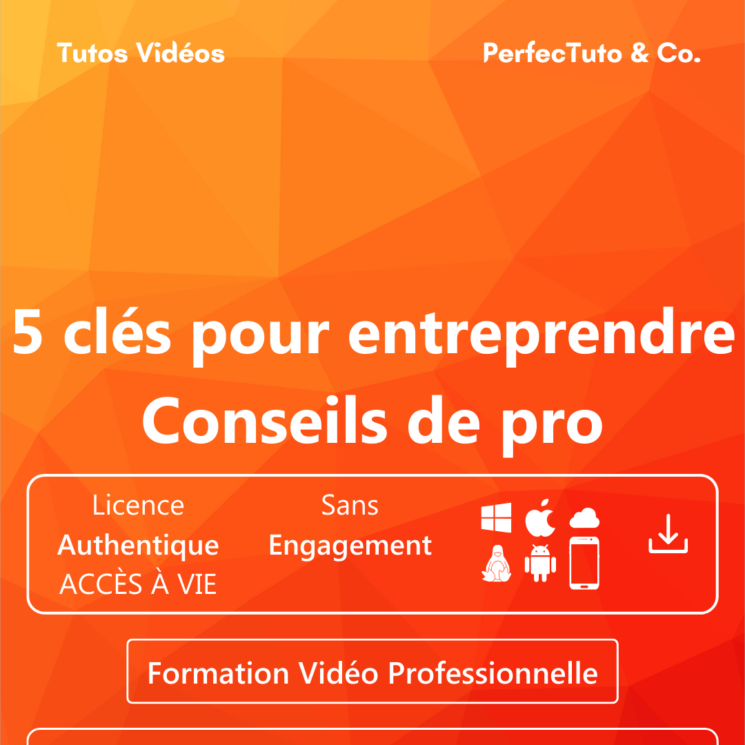 5 clés pour entreprendre – Conseils de pro_1