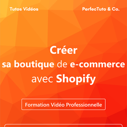 Créer sa boutique de e-commerce avec Shopify