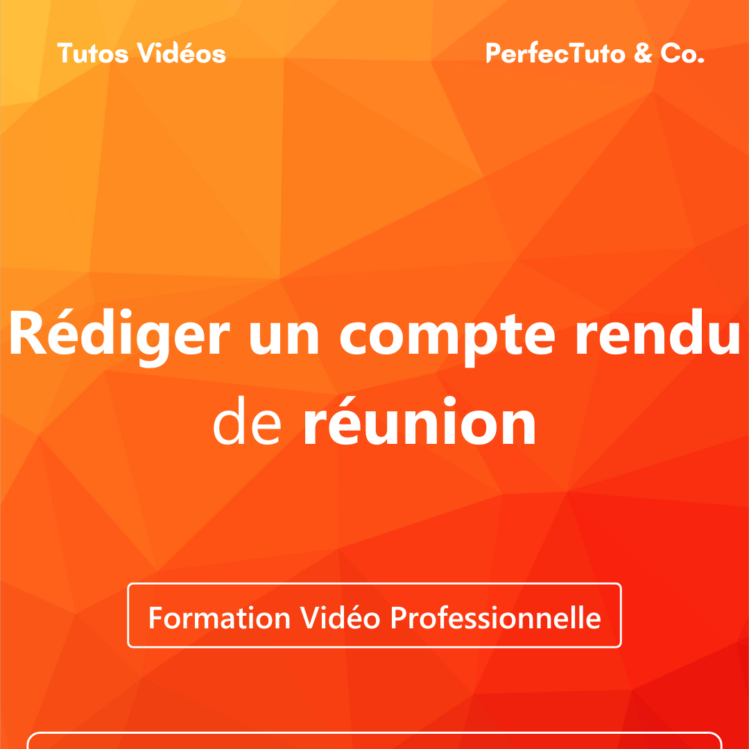 Rédiger un compte rendu de réunion_0