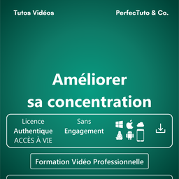 Améliorer sa concentration
