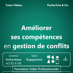 Améliorer ses compétences en gestion de conflits