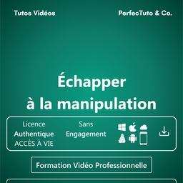 Échapper à la manipulation