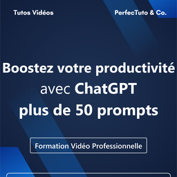 Boostez votre productivité avec ChatGPT, plus de 50 prompts