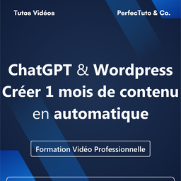 ChatGPT & Wordpress : Créer 1 mois de contenu en automatique