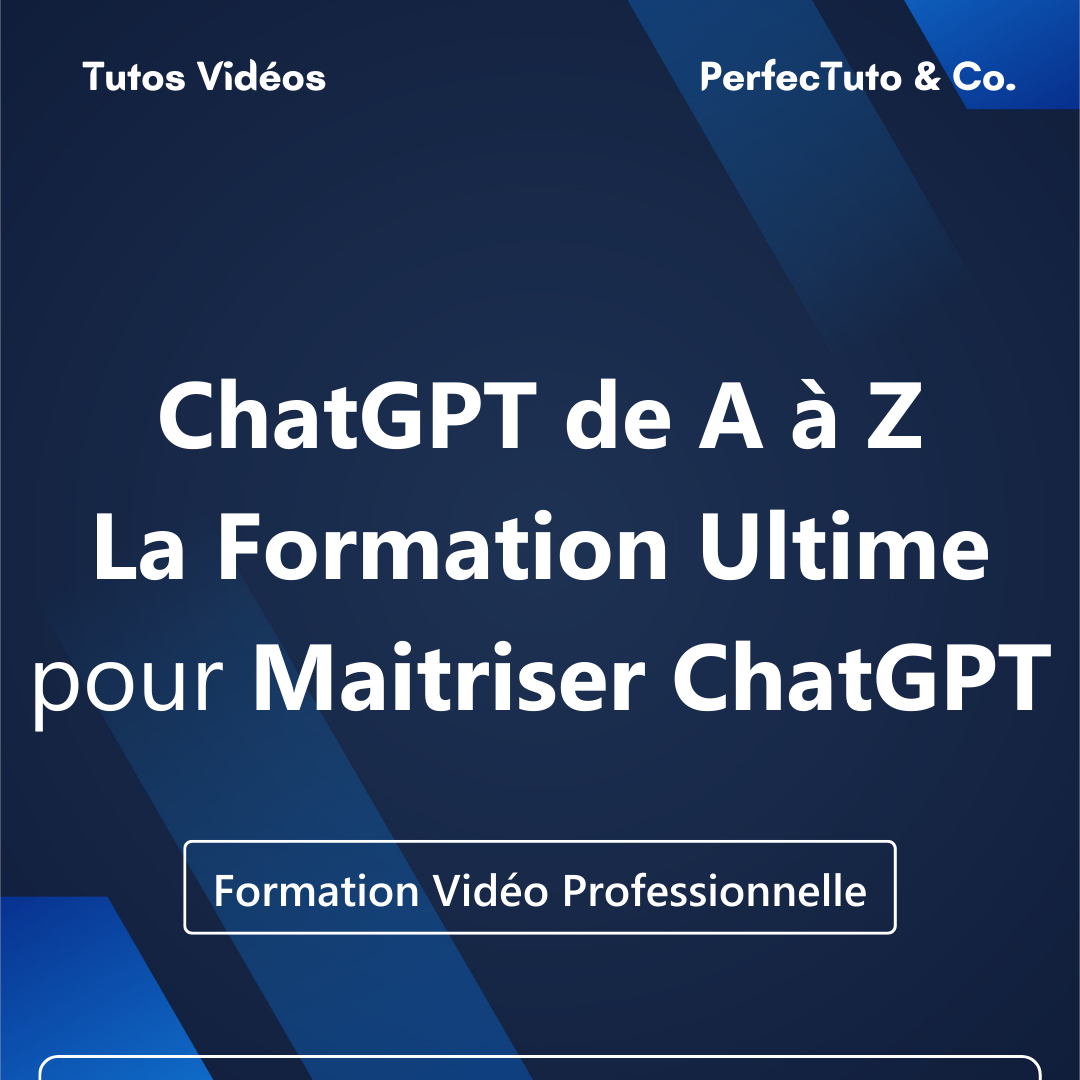 ChatGPT de A à Z - La Formation Ultime pour Maitriser ChatGPT_0