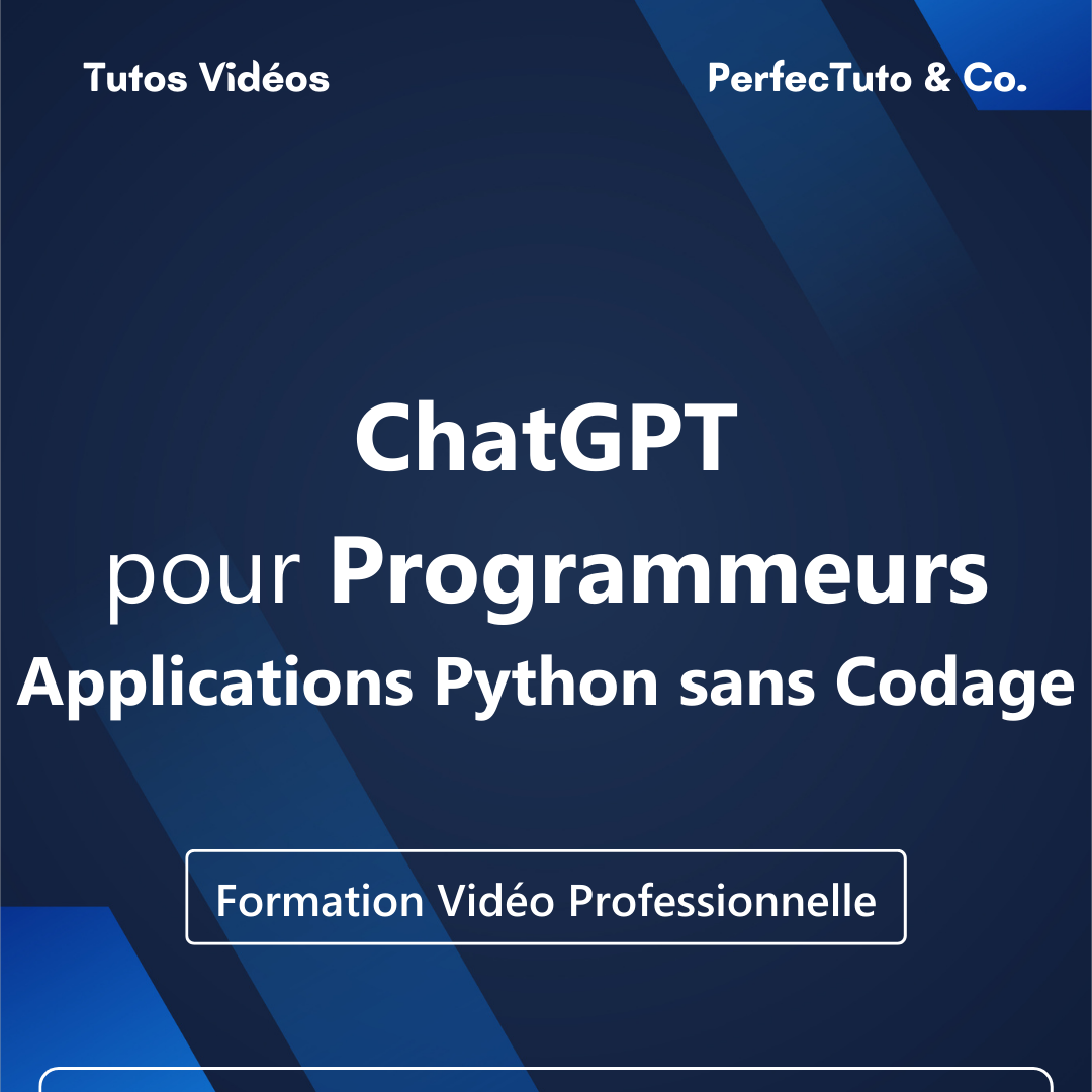 ChatGPT pour Programmeurs : Applications Python sans Codage_0