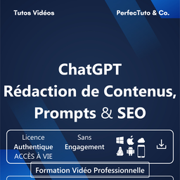 ChatGPT : Rédaction de Contenus Prompts et SEO