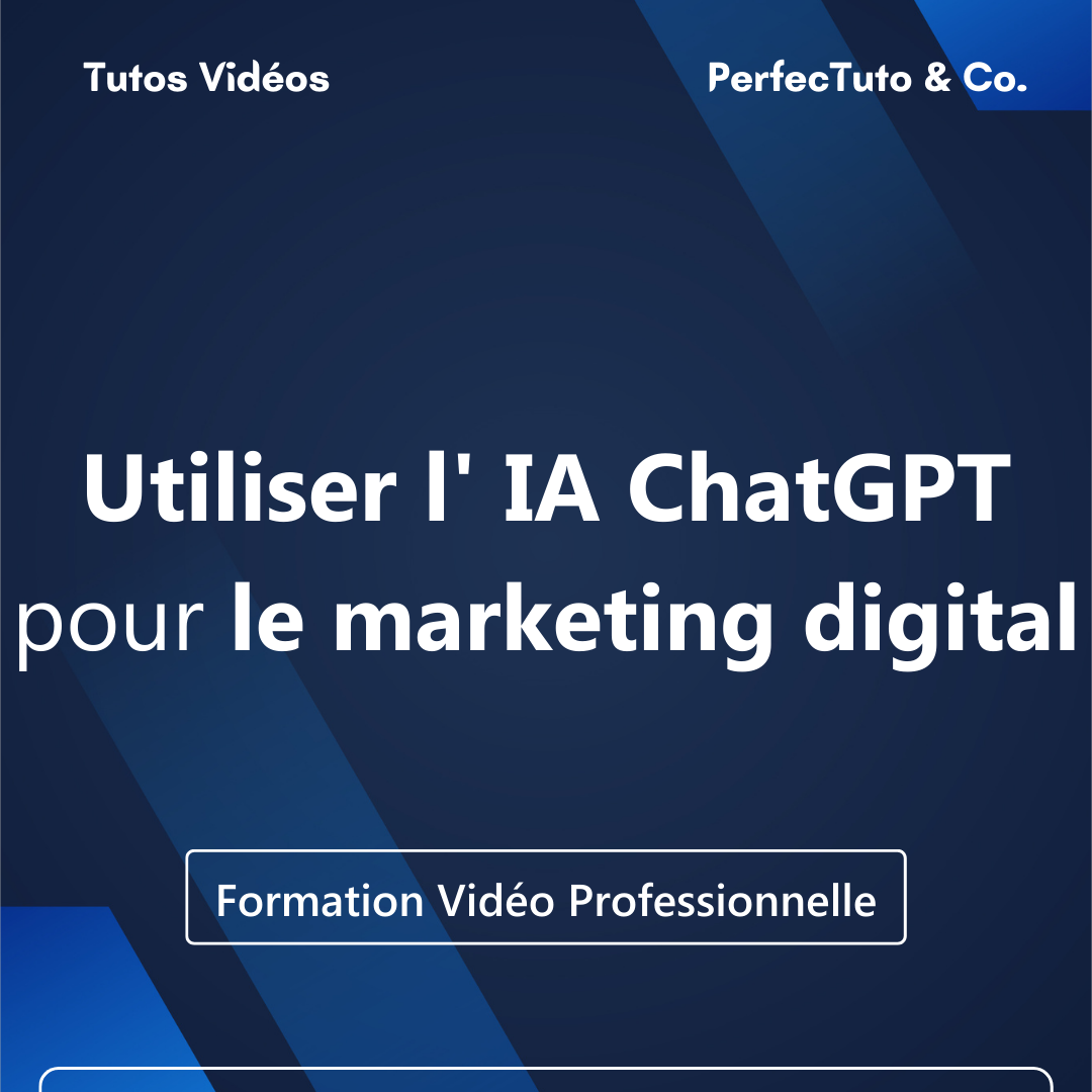 Utiliser l'IA ChatGPT pour le marketing digital