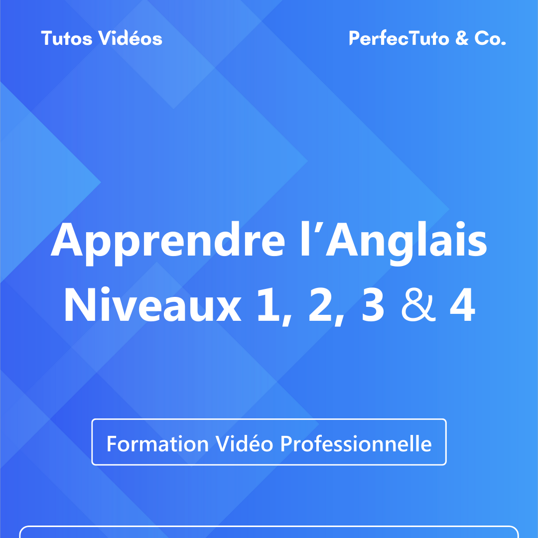Apprendre l’anglais niveaux 1, 2, 3 et 4_0