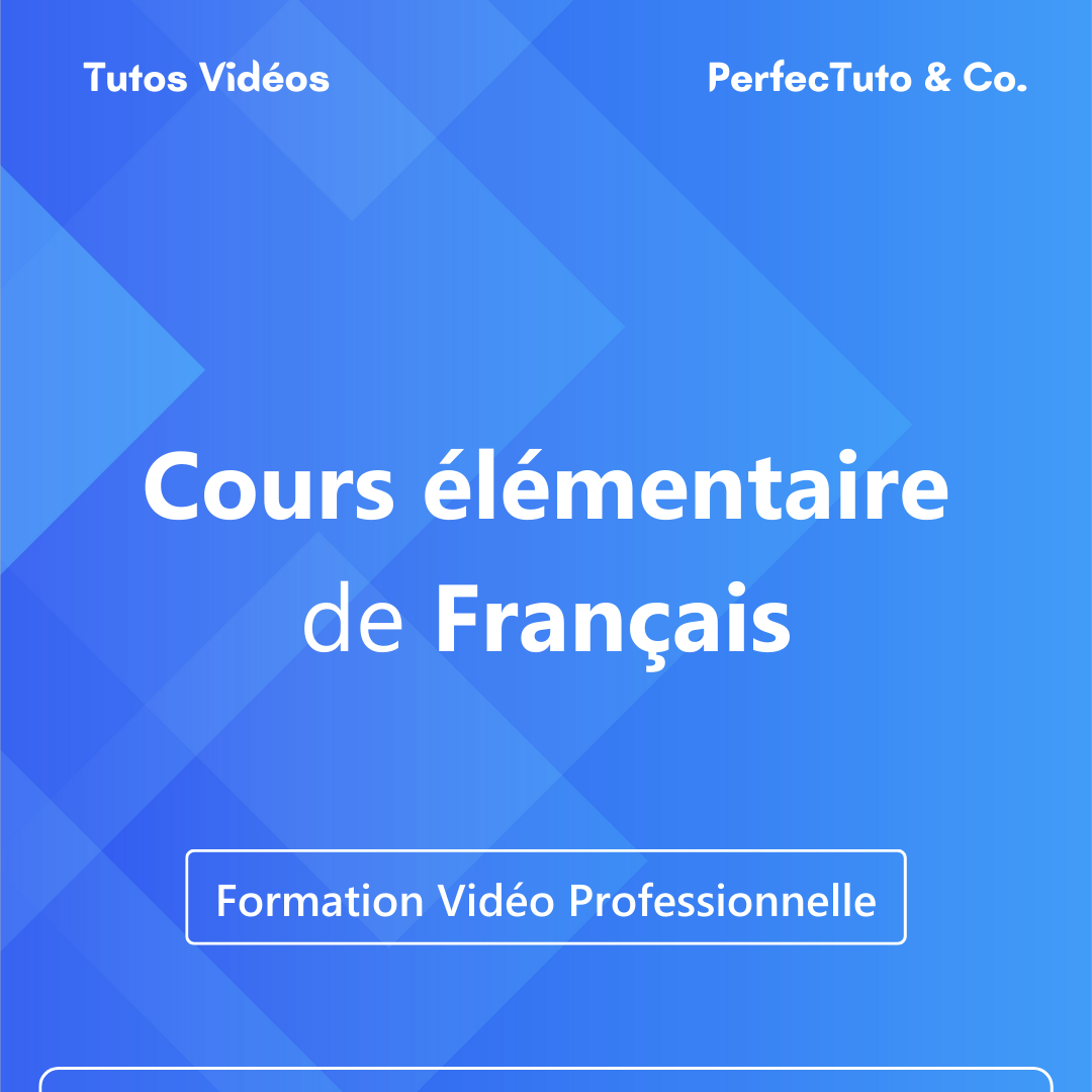 Cours élémentaire de Français